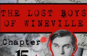 The Lost Boys Of Wineville / Chapter 15 – They Walk Among Us – UK True Crime